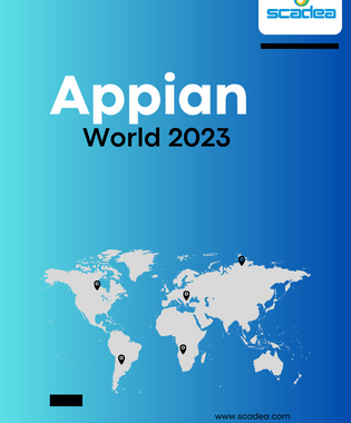 Appian World 2023: Scadea's Perspective on the Future of Digital Transformation