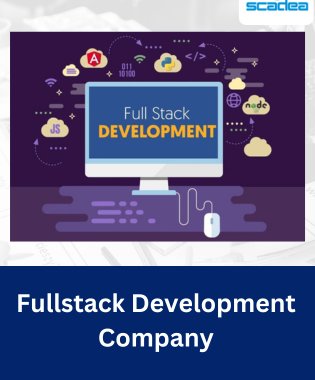 Why Choose Us as Your Fullstack Development Company