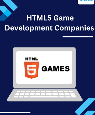 Top HTML5 Game Development Companies in 2023