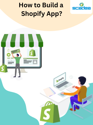 How to Build a Shopify App: The Complete Guide at Scadea