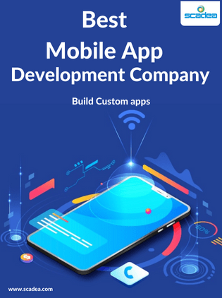 Mobile App Development Company-Build Custom apps with Scadea