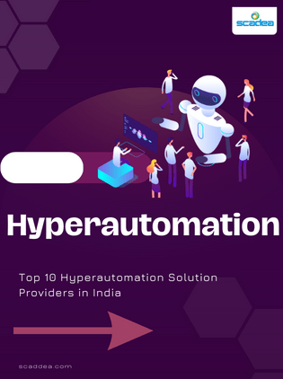 Top 10 Hyperautomation Solution Providers in India