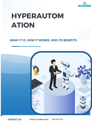 Hyperautomation: What It Is, How It Works, and Its Benefits