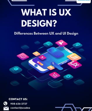 What is UX Design? Differences Between UX and UI Design