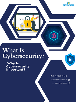 What Is Cybersecurity? Why Is Cybersecurity Important?