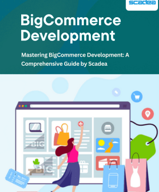 A Comprehensive Guide on BigCommerce Development