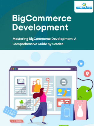 A Comprehensive Guide on BigCommerce Development
