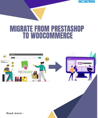 How to Migrate from PrestaShop to WooCommerce?